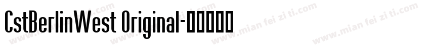 CstBerlinWest Original字体转换